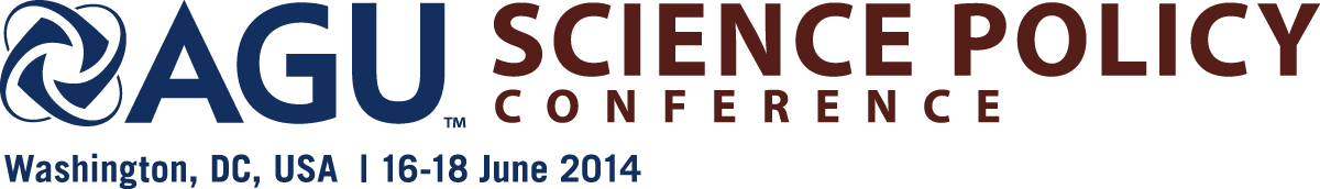 2014 AGU Science Policy Conference: http://spc.agu.org/2014/